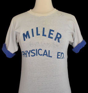 Vintage 50s Miller Physical Ed Distressed Tee Size XS to Small